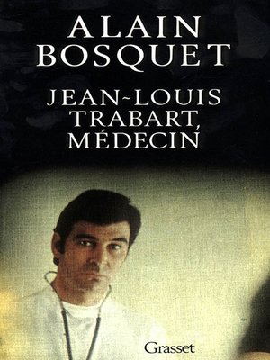 cover image of Jean-Louis Trabart, médecin